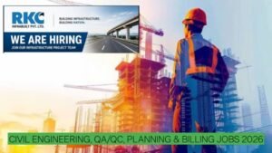 RKC Infrabuilt Recruitment: Civil Engineering, QA/QC, Planning & Billing Jobs 2026