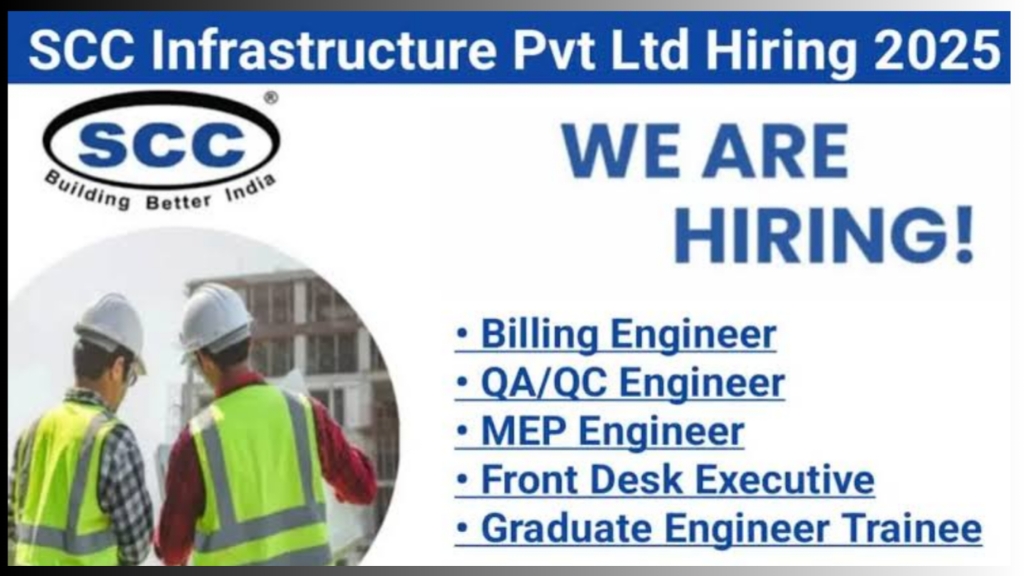 SCC Infrastructure Pvt. Ltd. Hiring 2025 – Apply Now for Multiple Civil & MEP Engineering Jobs Across Gujarat