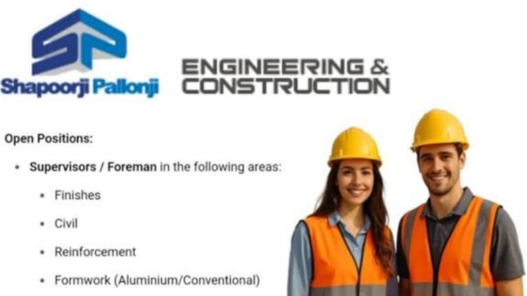 Join Shapoorji Pallonji Dubai & UAE Projects – Multiple Job Openings in Construction & Engineering