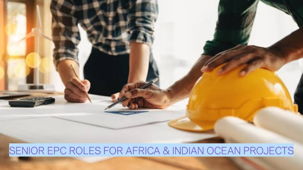 Urgent Hiring at Kalpataru - Senior EPC Roles for Africa & Indian Ocean Projects