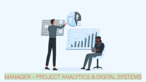 Manager – Project Analytics & Digital Systems | Engineering Analytics Role in Delhi NCR
