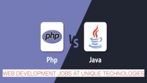 Hiring Java and PHP Developers in Noida | Web Development Jobs at Unique Technologies